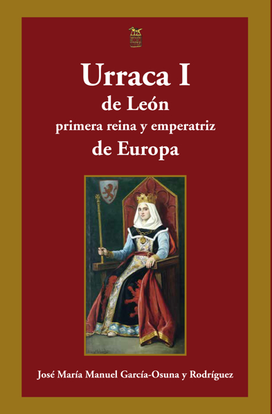 Imagen de URRACA I de León, primera reina y emperatriz de Europa