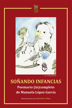 Imagen de SOÑANDO INFANCIAS. Poemario (in) completo de Manuela López García