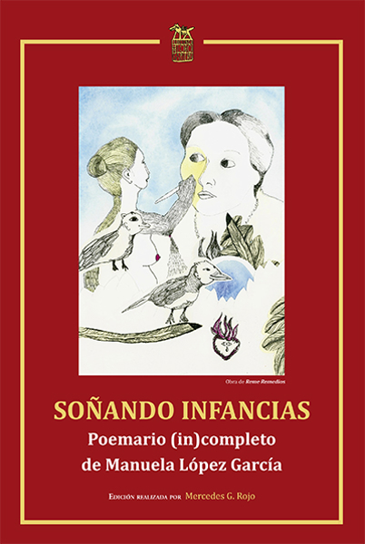 Imagen de SOÑANDO INFANCIAS. Poemario (in) completo de Manuela López García