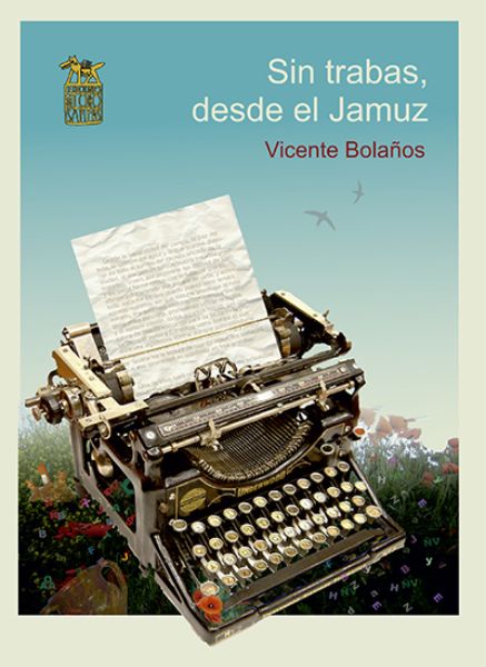 Imagen de SIN TRABAS, DESDE EL JAMUZ