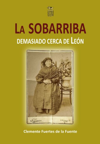 Imagen de LA SOBARRIBA, demasiado cerca de León